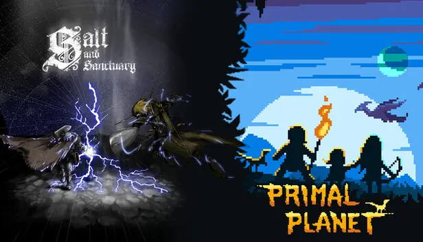 Salt and Sanctuary and Primal Planet