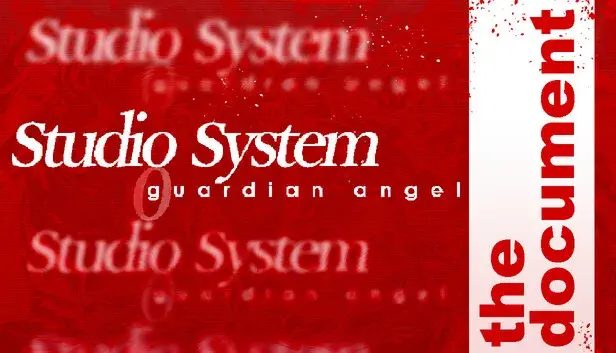 Studio System : Guardian Angel - The Document