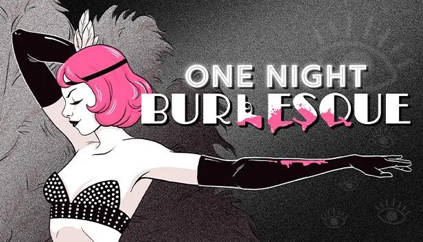 One Night: Burlesque