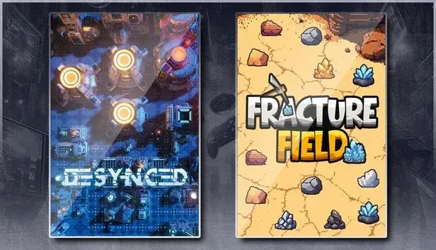 Desynced & Fracture Field