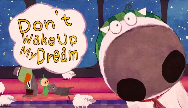 Don't Wake Up My Dream
