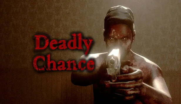 Deadly Chance