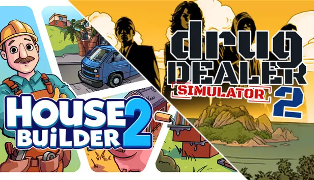 Drug Dealer 2 and House Builder 2