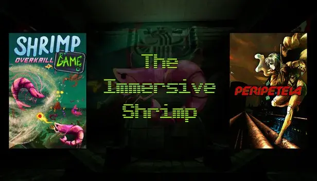 The Immersive Shrimp