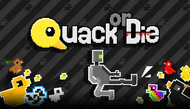 Quack or Die