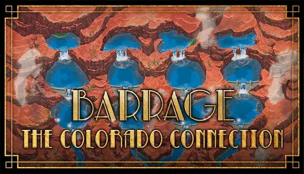 Barrage: The Colorado Connection