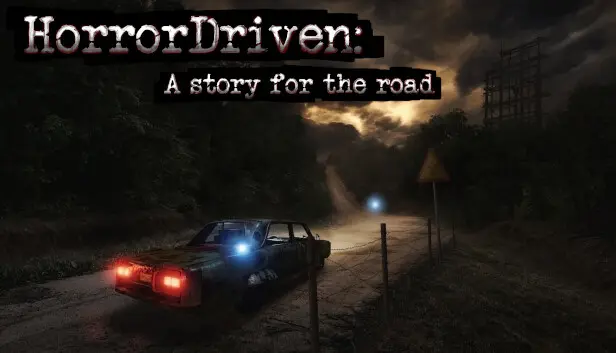 HorrorDriven: A story for the road
