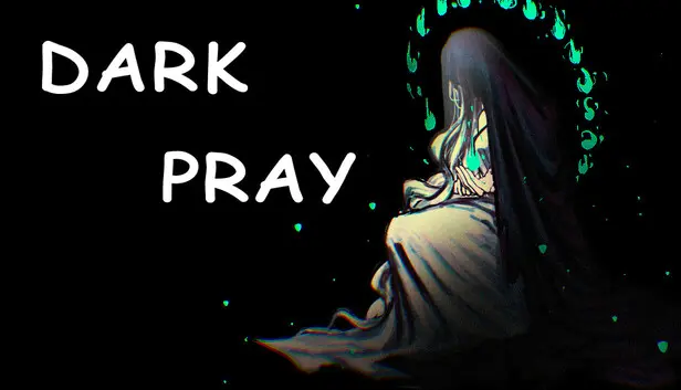 DARK PRAY