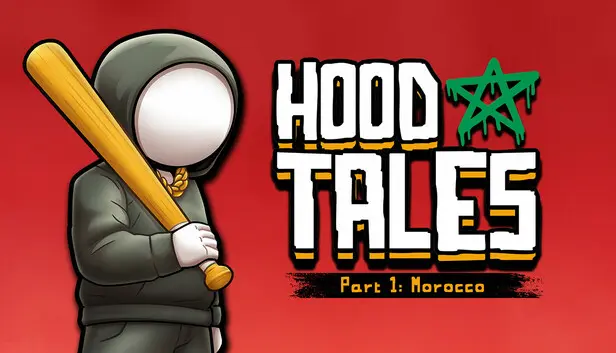 Hood Tales Part 1: Morocco