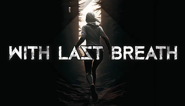 With Last Breath