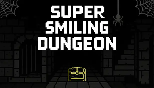 Super Smiling Dungeon
