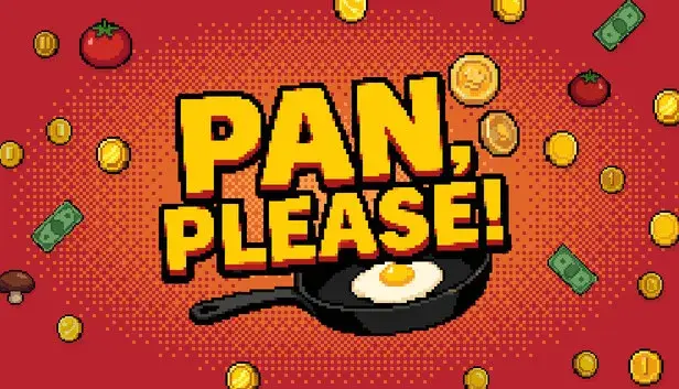 Pan, Please!