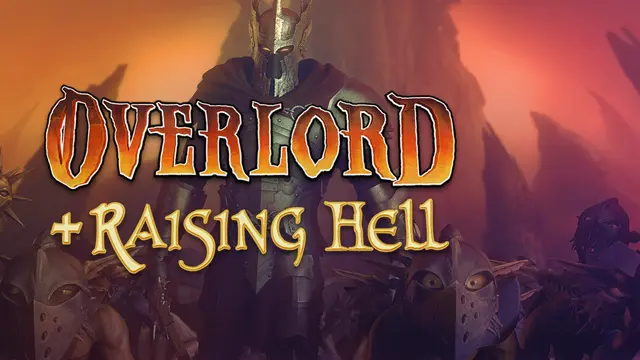 Overlord + Raising Hell