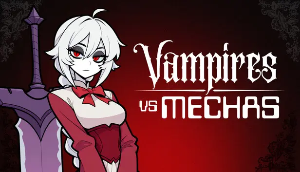 Vampires vs Mechas