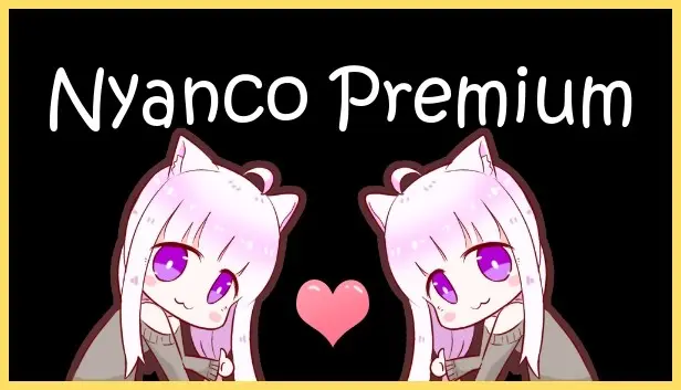 Nyanco Channel - Follower Pack Premium Edition