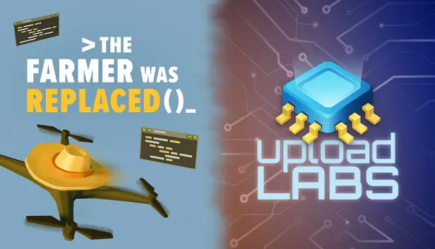 The Farmer Was Replaced x Upload Labs