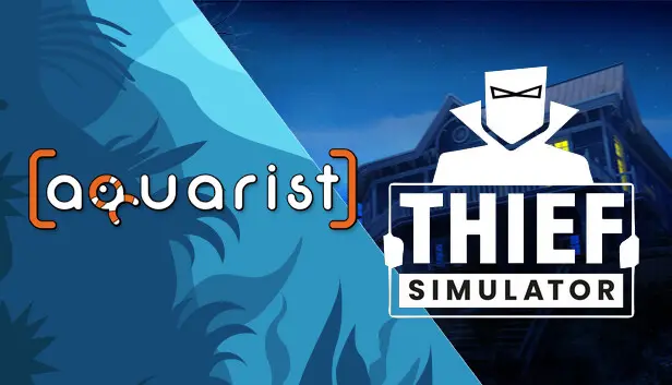 Thief Simulator and Aquarist