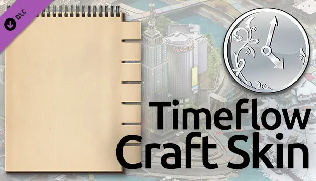 Timeflow Craft Balance Skin