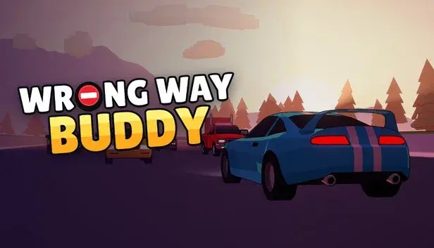 Wrong Way Buddy