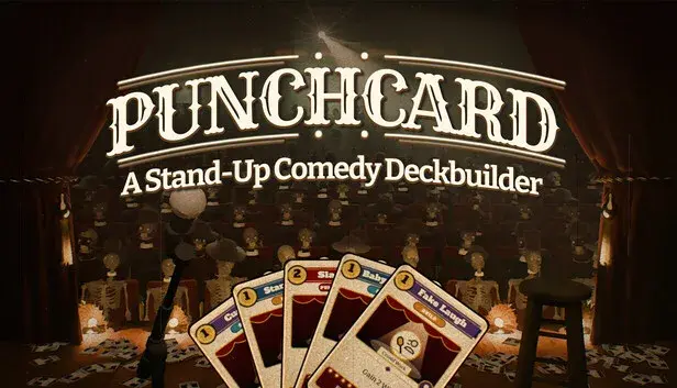 Punchcard: A Stand-Up Comedy Deckbuilder