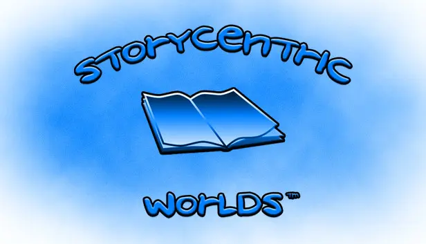 Storycentric Worlds