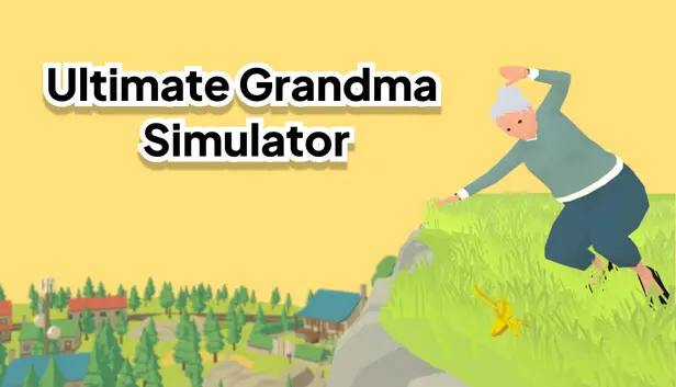 Ultimate Grandma Simulator