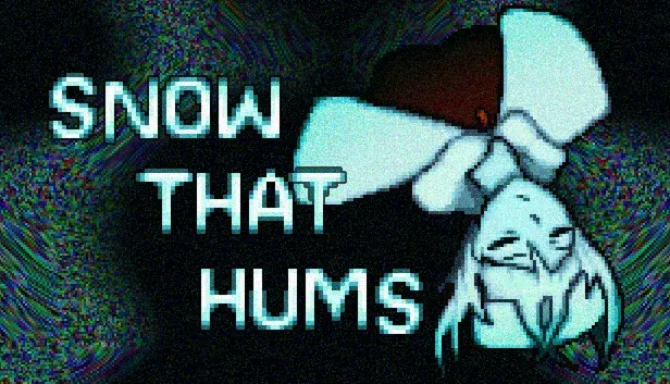 Snow That Hums