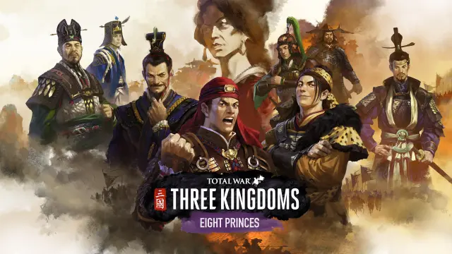Total War: THREE KINGDOMS - Eight Princes