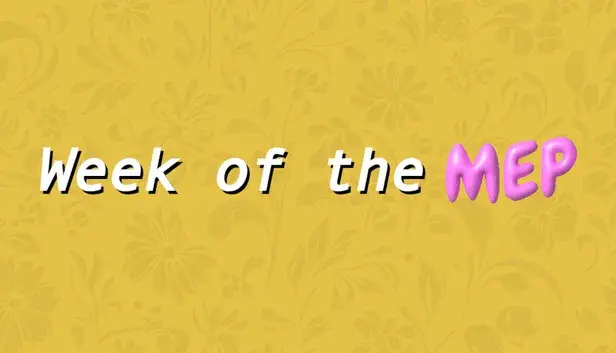 Week of the MEP