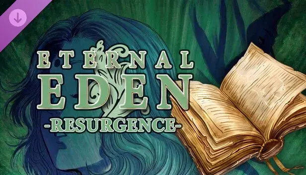 Eternal Eden Resurgence Complete Guide