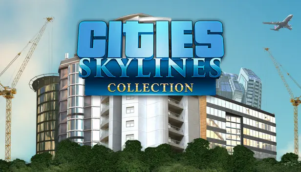 Cities: Skylines Collection