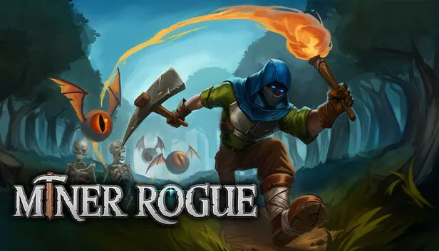 Miner Rogue
