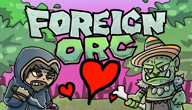 Foreign Orc - Supporter Pack