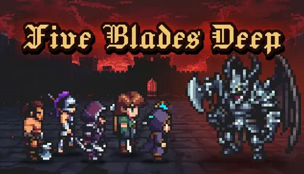 Five Blades Deep