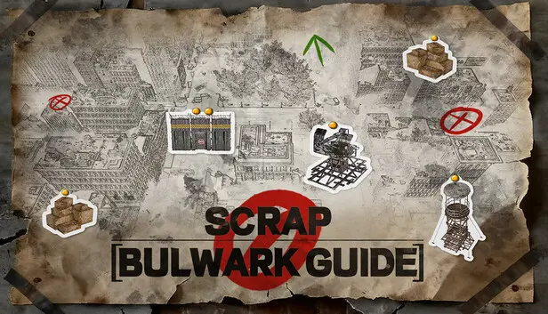Scrap Bulwark Guide