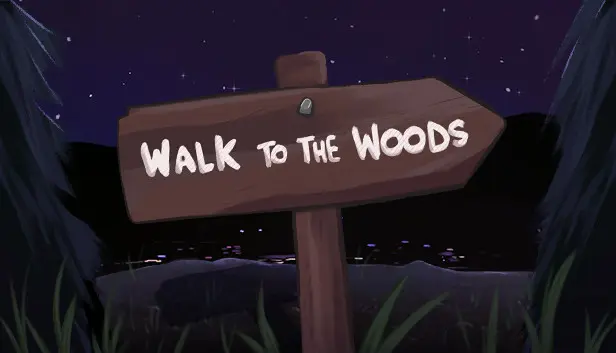 Walk to the Woods