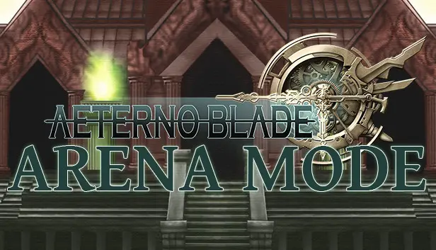 AeternoBlade - Arena Mode