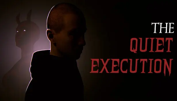 The Quiet Execution
