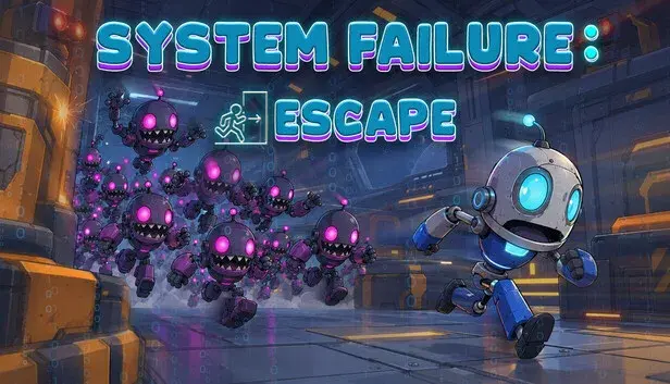 System Failure: Escape