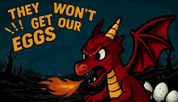 They won't get our eggs !