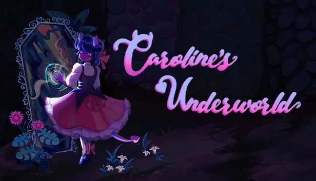 Caroline's Underworld