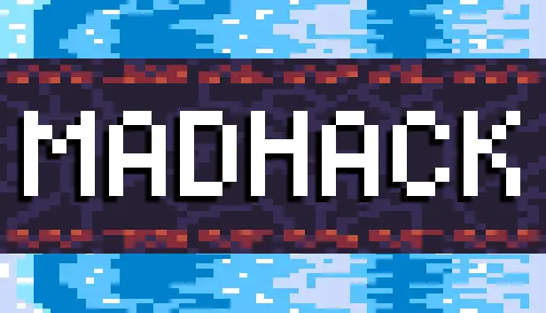 MadHack