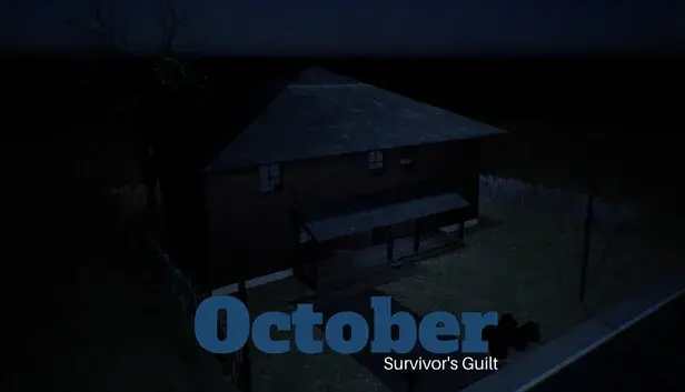 October: Survivor's Guilt