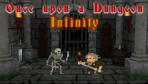 Once upon a Dungeon - Infinity