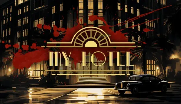 My Hotel: Echoes of the Past