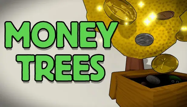 Money Trees