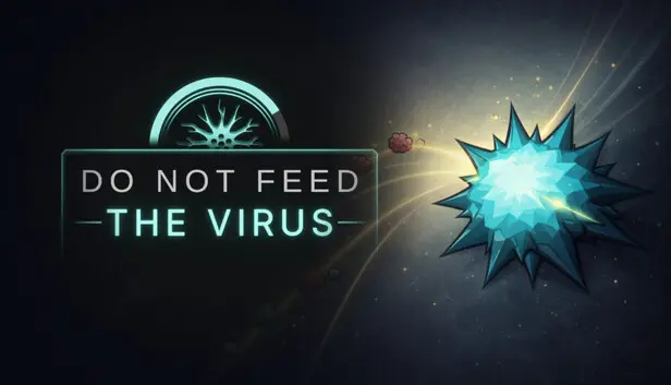 DO NOT FEED THE VIRUS - Incremental