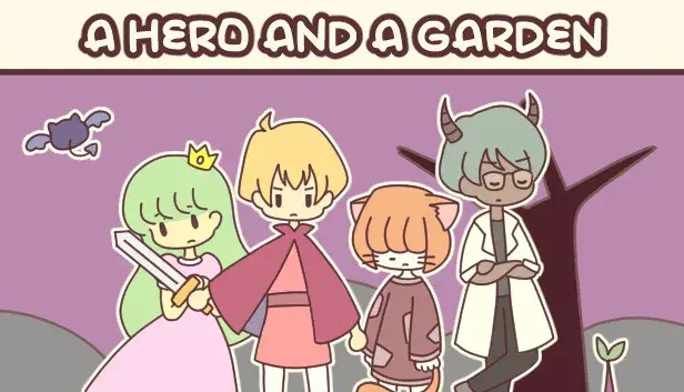A HERO AND A GARDEN - Game + Soundtrack