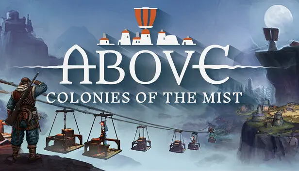 Above: Colonies of the Mist