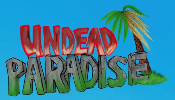 Undead Paradise
